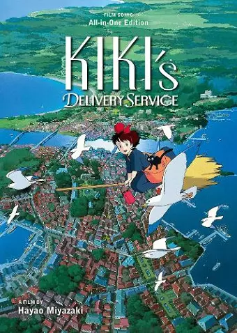 Kiki's Delivery Service Film Comic: All-in-One Edition cover