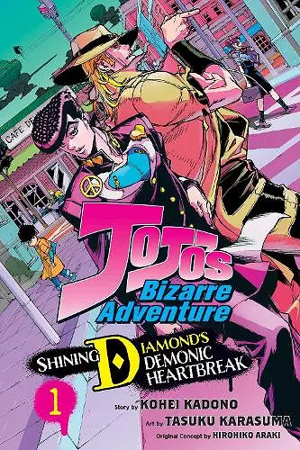 JoJo's Bizarre Adventure: Shining Diamond's Demonic Heartbreak, Vol. 1 cover