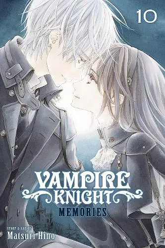 Vampire Knight: Memories, Vol. 10 cover