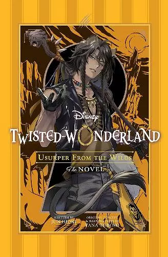 Disney Twisted-Wonderland: Usurper from the Wilds cover