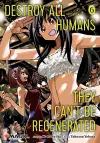 Destroy All Humans. They Can't Be Regenerated. A Magic: The Gathering Manga, Vol. 6 cover