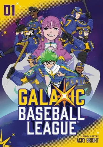 GalaXic Baseball League, Vol. 1 cover