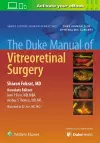 The Duke Manual of Vitreoretinal Surgery cover