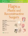 Flaps in Plastic and Reconstructive Surgery cover