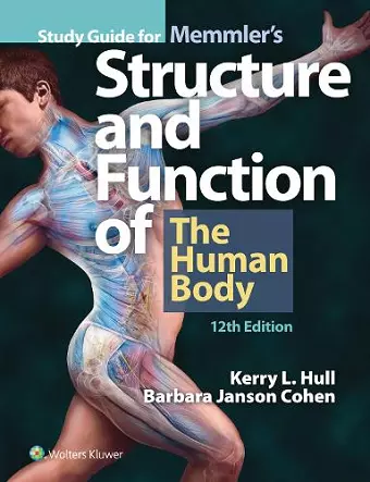 Study Guide for Memmler's Structure and Function of the Human Body cover