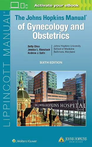 The Johns Hopkins Manual of Gynecology and Obstetrics cover