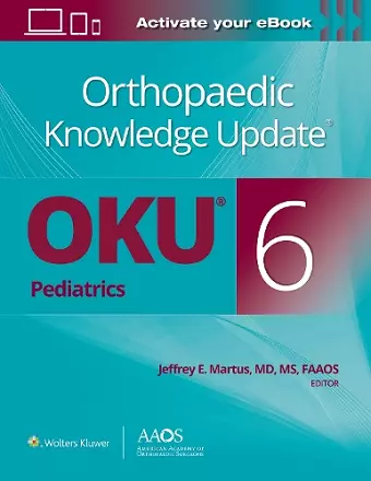 Orthopaedic Knowledge Update® Pediatrics 6 Print + Ebook cover