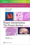 Biopsy Interpretation: The Frozen Section: Print + eBook with Multimedia cover