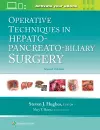 Operative Techniques in Hepato-Pancreato-Biliary Surgery: Print + eBook with Multimedia cover