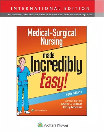 Medical-Surgical Nursing Made Incredibly Easy cover