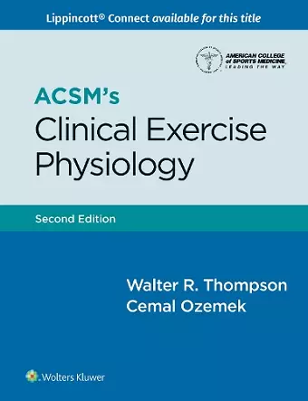 ACSM's Clinical Exercise Physiology cover