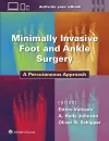 Minimally Invasive Foot and Ankle Surgery cover
