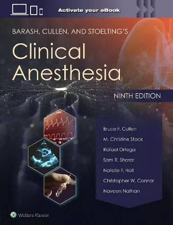 Barash, Cullen, and Stoelting's Clinical Anesthesia: Print + eBook with Multimedia cover