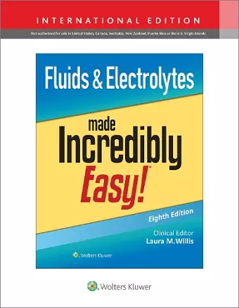 Fluids & Electrolytes Made Incredibly Easy! cover