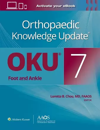 Orthopaedic Knowledge Update®: Foot and Ankle 7 Print + Ebook cover
