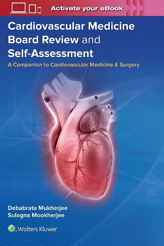 Cardiovascular Medicine Board Review and Self-Assessment cover