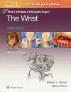 Master Techniques in Orthopaedic Surgery: The Wrist: Print + eBook with Multimedia cover