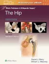 Master Techniques in Orthopaedic Surgery: The Hip: Print + eBook with Multimedia cover