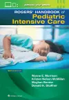 Rogers' Manual of Pediatric Intensive Care cover