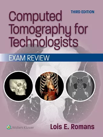Computed Tomography for Technologists: Exam Review cover
