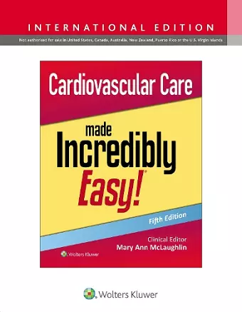 Cardiovascular Care Made Incredibly Easy! cover