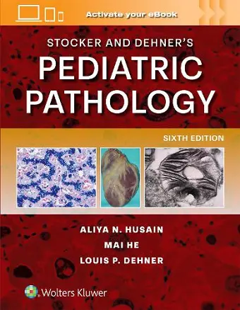 Stocker and Dehner's Pediatric Pathology cover