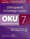Orthopaedic Knowledge Update: Hip and Knee Reconstruction 7 Print + Ebook cover