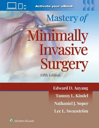 Mastery of Minimally Invasive Surgery cover
