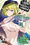 Is It Wrong to Try to Pick Up Girls in a Dungeon? Familia Chronicle Episode Lyu, Vol. 1 (manga) cover