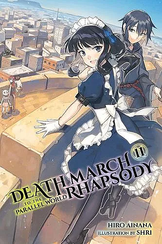 Death March to the Parallel World Rhapsody, Vol. 11 (light novel) cover