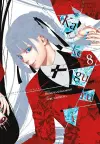 Kakegurui - Compulsive Gambler -, Vol. 8 cover