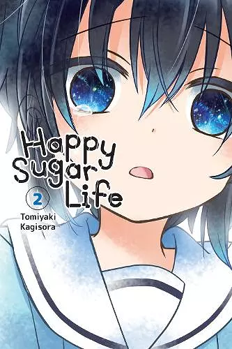 Happy Sugar Life, Vol. 2 cover