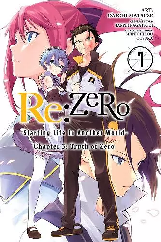 Re:ZERO -Starting Life in Another World-, Chapter 3: Truth of Zero, Vol. 7 (manga) cover