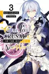 Our Last Crusade or the Rise of a New World, Vol. 3 (light novel) cover