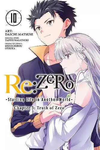 re:Zero Starting Life in Another World, Chapter 3: Truth of Zero, Vol. 10 (manga) cover