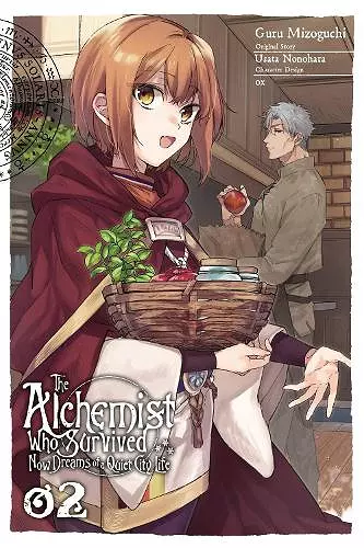 The Alchemist Who Survived Now Dreams of a Quiet City Life, Vol. 2 (manga) cover