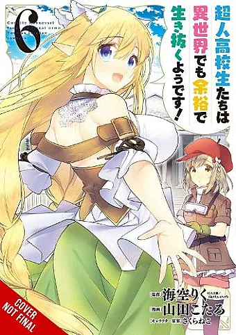 High School Prodigies Have It Easy Even in Another World!, Vol 6 (light novel) cover