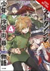 Suppose a Kid from the Last Dungeon Boonies Moved to a Starter Town, Vol. 4 (light novel) cover