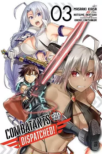 Combatants Will Be Dispatched!, Vol. 3 (manga) cover
