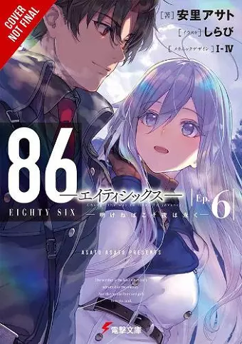 86 -- Eighty-Six, Vol. 6 (light novel) cover