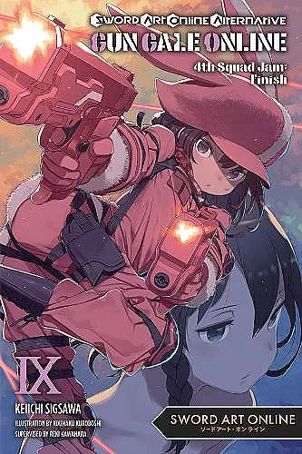 Sword Art Online Alternative Gun Gale Online, Vol. 9 light novel cover