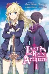 Last Round Arthurs, Vol. 1 (manga) cover