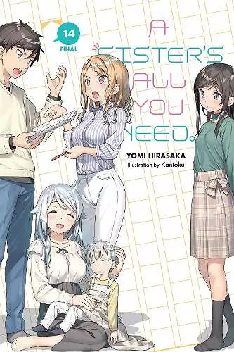 A Sister's All You Need., Vol. 14 (light novel) cover