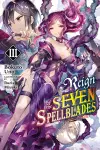 Reign of the Seven Spellblades, Vol. 3 (light novel) cover