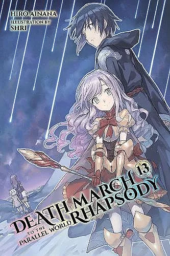 Death March to the Parallel World Rhapsody, Vol. 13 (light novel) cover