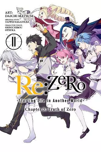 Re:ZERO -Starting Life in Another World-, Chapter 3: Truth of Zero, Vol. 11 (manga) cover