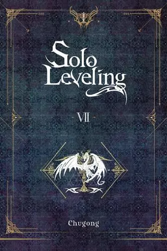 Solo Leveling, Vol. 7 (novel) cover