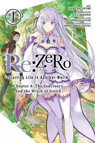 Re:ZERO -Starting Life in Another World-, Chapter 4: The Sanctuary and the Witch of Greed, Vol. 1 (manga) cover