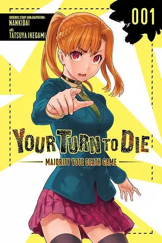 Your Turn to Die: Majority Vote Death Game, Vol. 1 cover