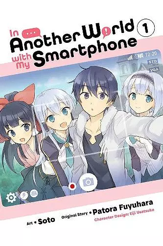 In Another World with My Smartphone, Vol. 1 (manga) cover